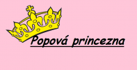 Popová princezna - 2. kapitola